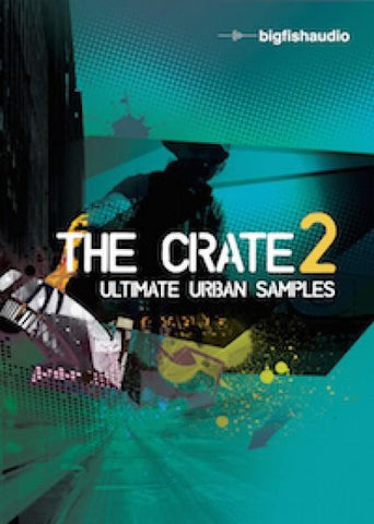Big Fish Audio Crate 2 - Ultimate Urban Samples