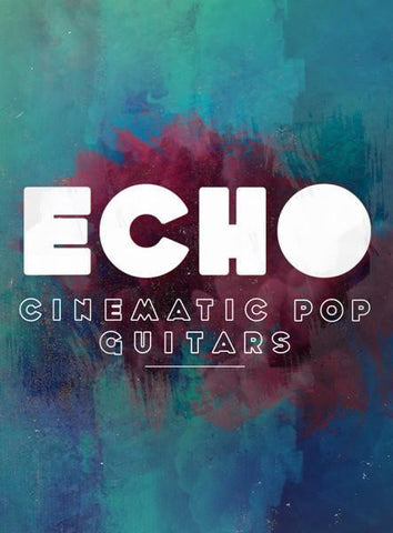 Big Fish Audio Echo Cinematic Pop Guitars