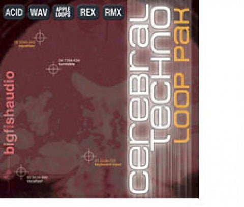 Big Fish Audio Cerebral: Techno Loop Pak